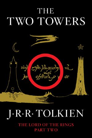 [Middle Earth 02] • The Two Towers